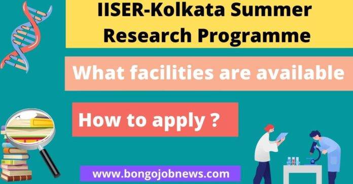 IISER-Kolkata Summer Student Research Programme 2022