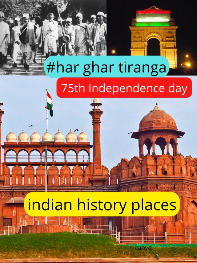 #HarGharTiranga | indian history places
